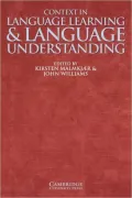 Context in Language Learning and Language Understanding