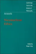 Nicomachean Ethics (Cambridge Texts in the History of Philosophy Series)