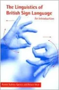 The Linguistics of British Sign Language : An Introduction