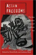 Asian Freedoms: The Idea of Freedom in East and Southeast Asia
