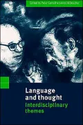 Language and Thought: Interdisciplinary Themes