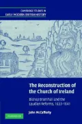 The Reconstruction of the Church of Ireland : Bishop Bramhall and the Laudian Reforms, 1633-1641