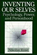 Inventing Our Selves