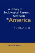 A history of sociological research methods in America