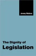 The Dignity of Legislation