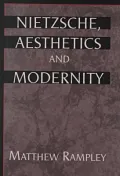 Nietzsche, Aesthetics, and Modernity