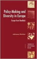 Policy-Making and Diversity in Europe: Escape from Deadlock