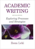 Academic Writing: Exploring Processes and Strategies