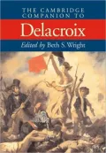 The Cambridge Companion to Delacroix