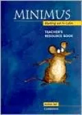 Minimus: (Teacher's Resource Book)