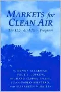 Markets for Clean Air: The U. S. Acid Rain Program