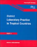 District Laboratory Practice in Tropical Countries