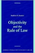 Objectivity and the Rule of Law