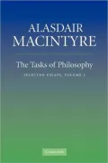 The Tasks of Philosophy, Volume 1: Selected Essays