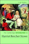 The Cambridge Introduction to Harriet Beecher Stowe
