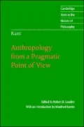 Kant: Anthrolopology from a Pragmatic Point of View