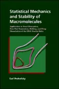 Statistical Mechanics and Stability of Macromolecules: Application to Bond Disruption, Base Pair Separation, Melting, and Drug Dissociation of the DNA Double Helix