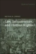 Law, Infrastructure and Human Rights