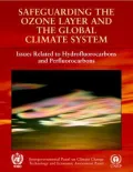 Safeguarding the Ozone Layer and the Global Climate System : Special Report of the Intergovernmental Panel on Climate Change