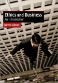Ethics and Business: An Introduction