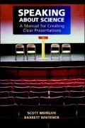 Speaking About Science: A Manual for Creating Clear Presentations