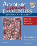 Academic Listening Encounters: American Studies Student's Book with Audio CD: Listening, Note Taking, and Discussion