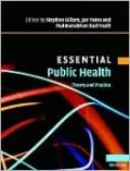 Essential Public Health: Theory and Practice