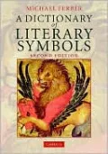 A Dictionary of Literary Symbols