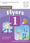 Cambridge Flyers 1: Examination Papers from the University of Cambridge ESOL Examinations: English for Speakers of Other Languages