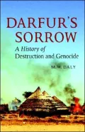 Darfur's Sorrow: A History of Destruction and Genocide