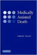 Medically Assisted Death