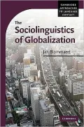 The Sociolinguistics of Globalization