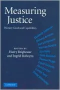 Measuring Justice: Primary Goods and Capabilities