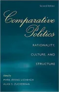 Comparative Politics: Rationality, Culture, and Structure