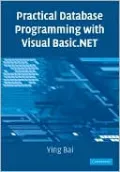 Practical Database Programming with Visual Basic. NET