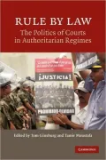 Rule of Law: The Politics of Courts in Authoritarian Regimes
