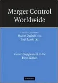 Merger Control Worldwide: Second Supplement to the First Edition
