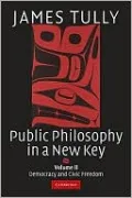 Public Philosophy in a New Key: Imperialism and Civic Freedom, Vol. 2