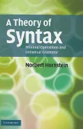 Theory of Syntax: Minimal Operations and Universal Grammar