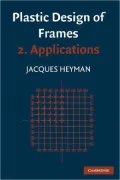 Plastic Design of Frames 2: Applications