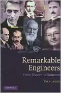 Remarkable Engineers: From Riquet to Shannon