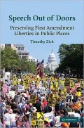 Speech Out of Doors: Preserving First Amendment Liberties in Public Places