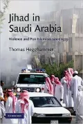 Jihad in Saudi Arabia: Violence and Pan-Islamism since 1979