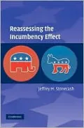 Reassessing the Incumbency Effect
