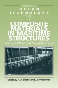 Composite Materials in Maritime Structures 2 Volume Set