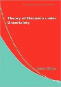 Theory of Decision under Uncertainty