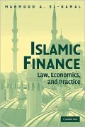 Islamic Finance: Law, Economics, and Practice