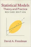 Statistical Models: Theory and Practice