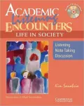 Academic Listening Encounters Life in Society Student's Book: Listening, Note Taking, and Discussion