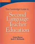 Cambridge Guide to Second Language Teacher Education